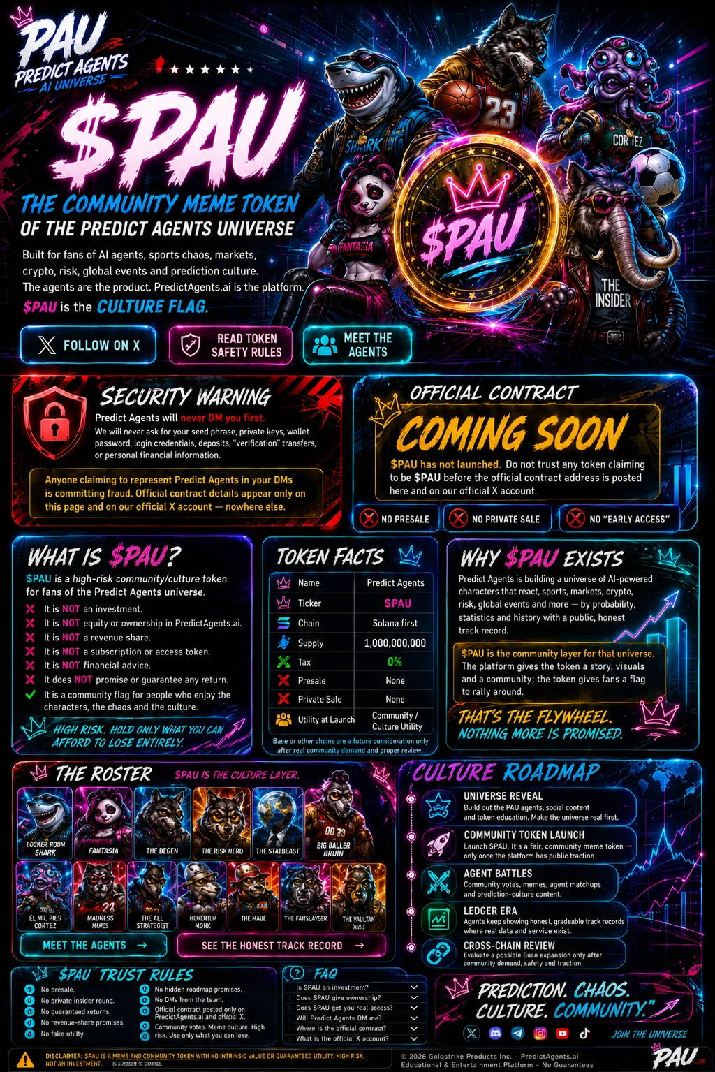 $PAU — the community meme token of the Predict Agents universe. Status: coming soon, not launched yet. High risk, no guarantees, no ownership, no revenue share. No presale, no private sale. Roster of Predict Agents characters.
